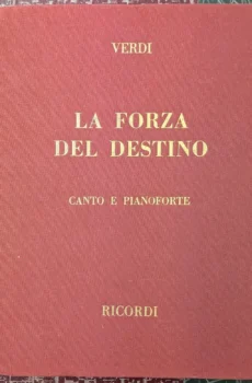 Verdi La Forza Del Destino canto e pianoforte【中古】