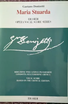 Maria Stuarda(RICORDI OPERA VOCAL SCORE SERIES)【中古】
