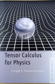 Tensor Calculus for Physics: A Concise Guide【中古】