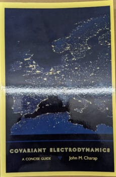 Covariant Electrodynamics: A Concise Guide【中古】